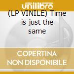(LP VINILE) Time is just the same lp vinile di Isobel Campbell