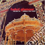 Animals That Swim - Faded Glamour (best Of) (2 Cd) cd