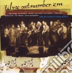 Til We Outnumber 'em - The Songs Of Woody Guthrie cd