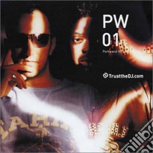 Park And Wilson - Trust The Dj Pw 01 cd musicale di Parks & wilson