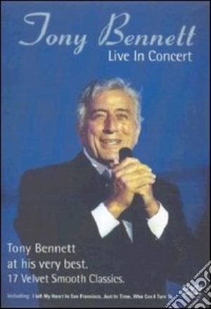 (Music Dvd) Tony Bennett - Live In Concert cd musicale