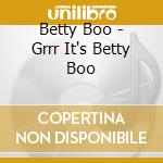 Betty Boo - Grrr It's Betty Boo cd