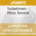 Sodastream - Minor Revival cd