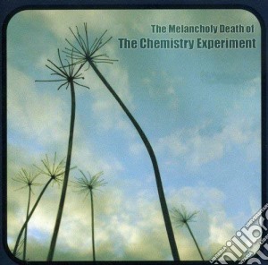 Chemistry Experiment (The) - The Melancholy Death Of cd musicale di Chemistry Experiment