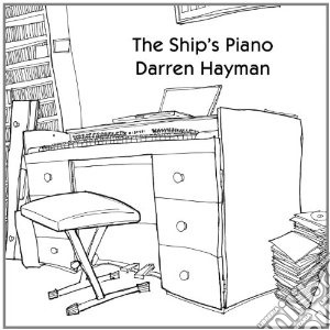 Darren Hayman - Ship's Piano cd musicale di Darren Hayman