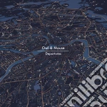(LP Vinile) Owl & Mouse - Departures vinile