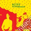Milky Wimpshake - Encore, Un Effort! cd