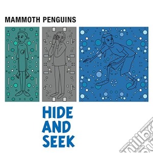 Mammoth Penguins - Hide And Seek cd musicale di Mammoth Penguins