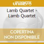 Lamb Quartet - Lamb Quartet cd