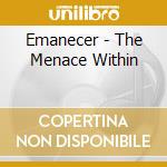Emanecer - The Menace Within cd musicale di Emanecer