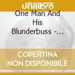 One Man And His Blunderbuss - Self Ttiled cd