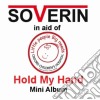 Soverin - Hold My Hand cd