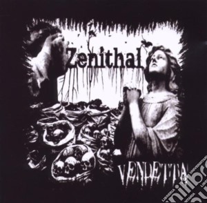 Zenithal - Vendetta cd musicale di Zenithal