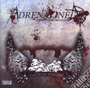 Adrenaline - Castrum Doloris cd musicale di Adrenaline