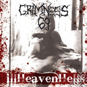 Grimness 69 - Iiiheaven Hells cd musicale di Grimness 69