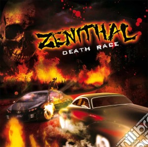 Zenithal - Death Race cd musicale di Zenithal