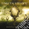 Broken Melody - Mirroring Identities cd