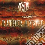 Rather Unwise - Rock Doesn't Rust cd