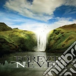 Forever Never - Forever Never 2 cd