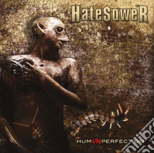 Hatesower - Humunperfection cd musicale di Hatesower