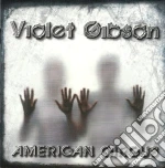 Violet Gibson - American Circus cd