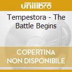 Tempestora - The Battle Begins cd musicale di Tempestora