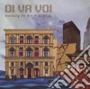 Oi Va Voi - Travelling The Face Of The Globe cd
