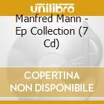 Manfred Mann - Ep Collection (7 Cd) cd