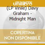 (LP Vinile) Davy Graham - Midnight Man