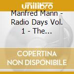 Manfred Mann - Radio Days Vol. 1 - The Paul Jones Era, Live At The Bbc 64-66 (2 Cd) cd