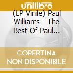 (LP Vinile) Paul Williams - The Best Of Paul Williams vinile