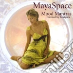 Mayaspace - Mood Mantras Remixed By Beatguru cd