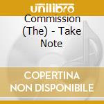 Commission (The) - Take Note cd