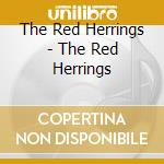 The Red Herrings - The Red Herrings cd