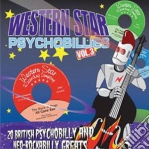 Western Star Psychobillies Vol.3 cd musicale di Various Artists