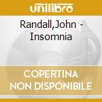Randall,John - Insomnia cd musicale di Randall,John