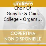 Choir Of Gonville & Caius College - Organs And Voices Of Tudor England cd