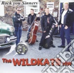 Wildkats Nw - Rock You Sinners cd