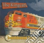 Kingcats - Southbound Train