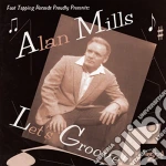 Alan Mills - Lets Groove cd