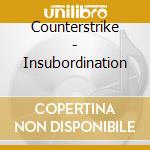Counterstrike - Insubordination cd