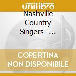 Nashville Country Singers - Switched On Country cd