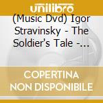 (Music Dvd) Igor Stravinsky - The Soldier's Tale - Robert Helpmann cd