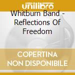 Whitburn Band - Reflections Of Freedom cd