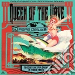 Pepe Deluxe - Queen Of The Wave cd