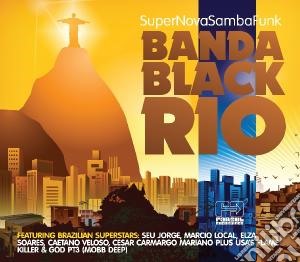 Banda Black Rio - Super Nova Samba Funk cd musicale di Banda Black Rio