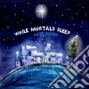 Kate Rusby - While Mortals Sleep cd