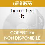 Fionn - Feel It cd