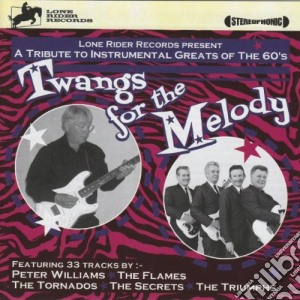 Twangs For The Melody cd musicale di Various Artists