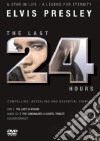 (Music Dvd) Elvis - The Last 24 Hours cd